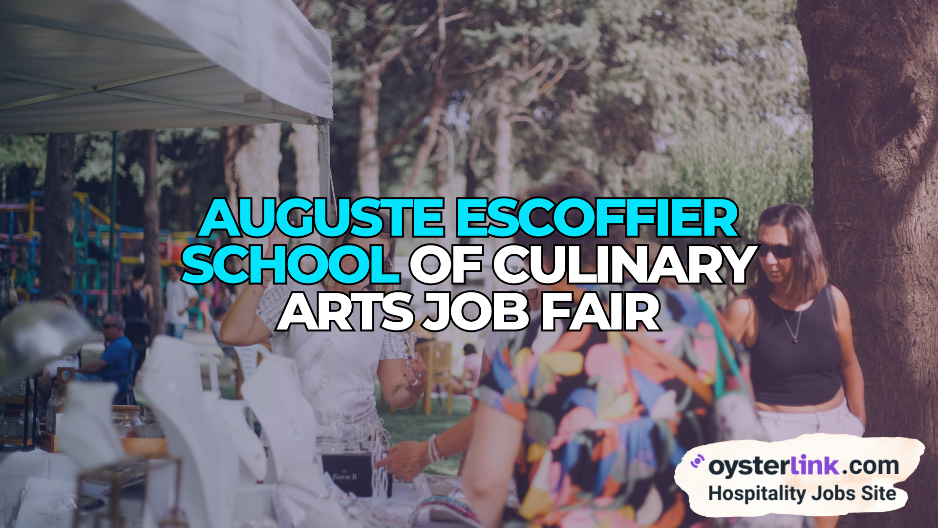 Auguste Escoffier School of Culinary Arts Job Fair